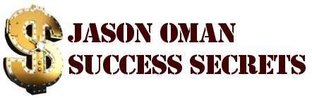Jason Oman Success Secrets